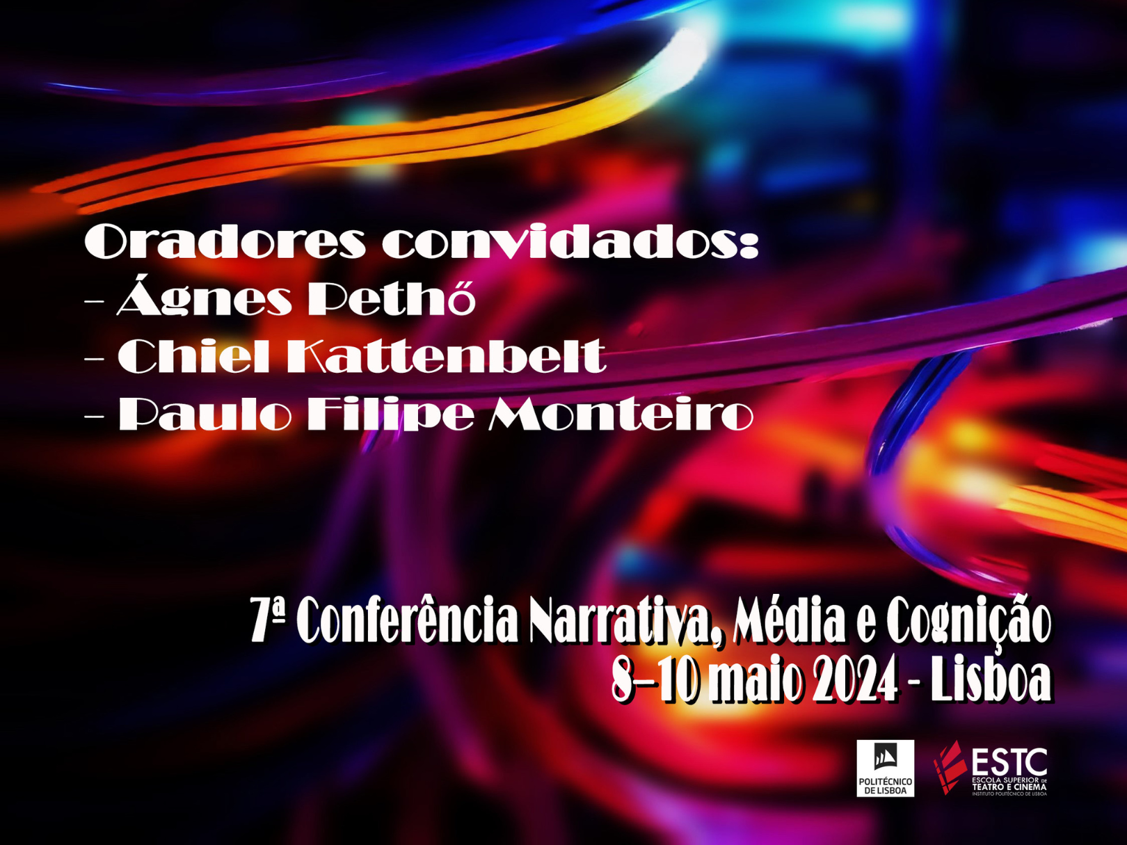 7.ª Conferência Narrativa, Média e Cognição: Explorando os Nexos Intermediais