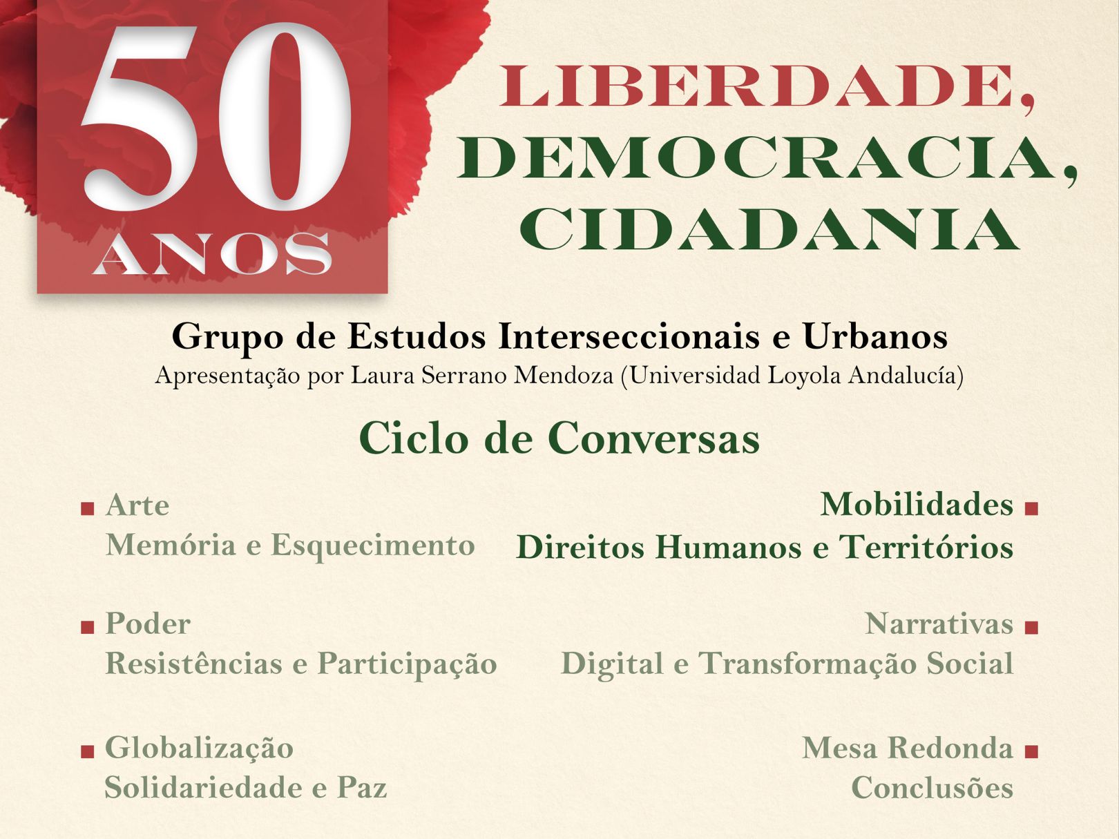 Ciclo de Conversas Liberdade, Democracia e Cidadania: Mobilidades, Diretos Humanos e Territórios
