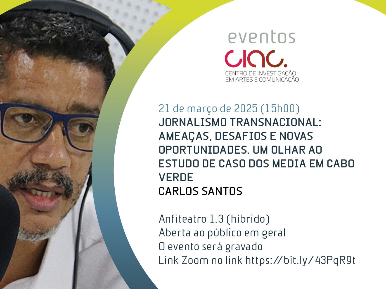 Carlos Santos ministra seminário de Ciências da comunicação sobre “Jornalismo Transnacional: Um olhar ao estudo de caso dos Media em Cabo Verde”