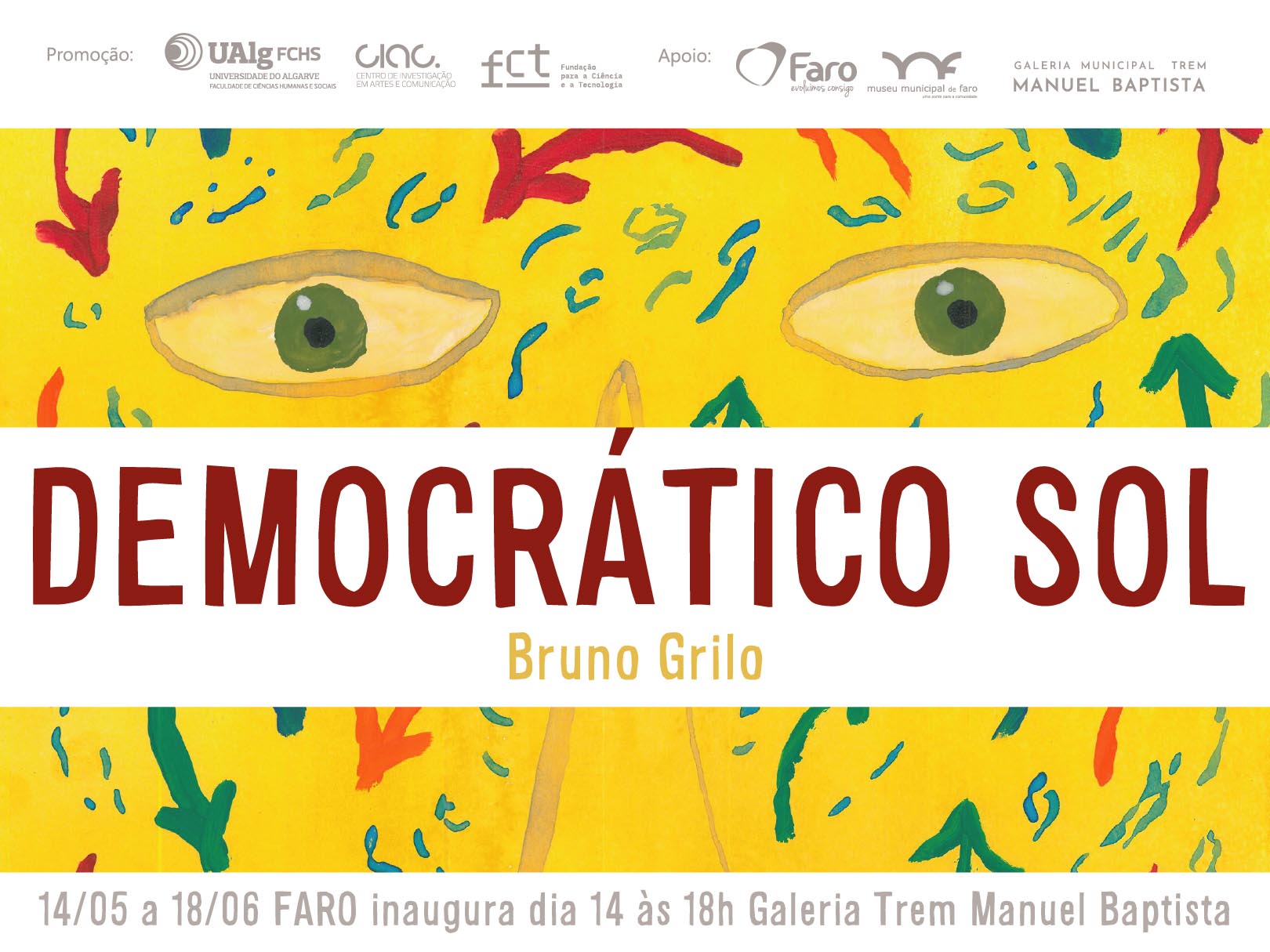 Bruno Grilo inaugura a exposição “Democrático Sol” no dia 14 de maio