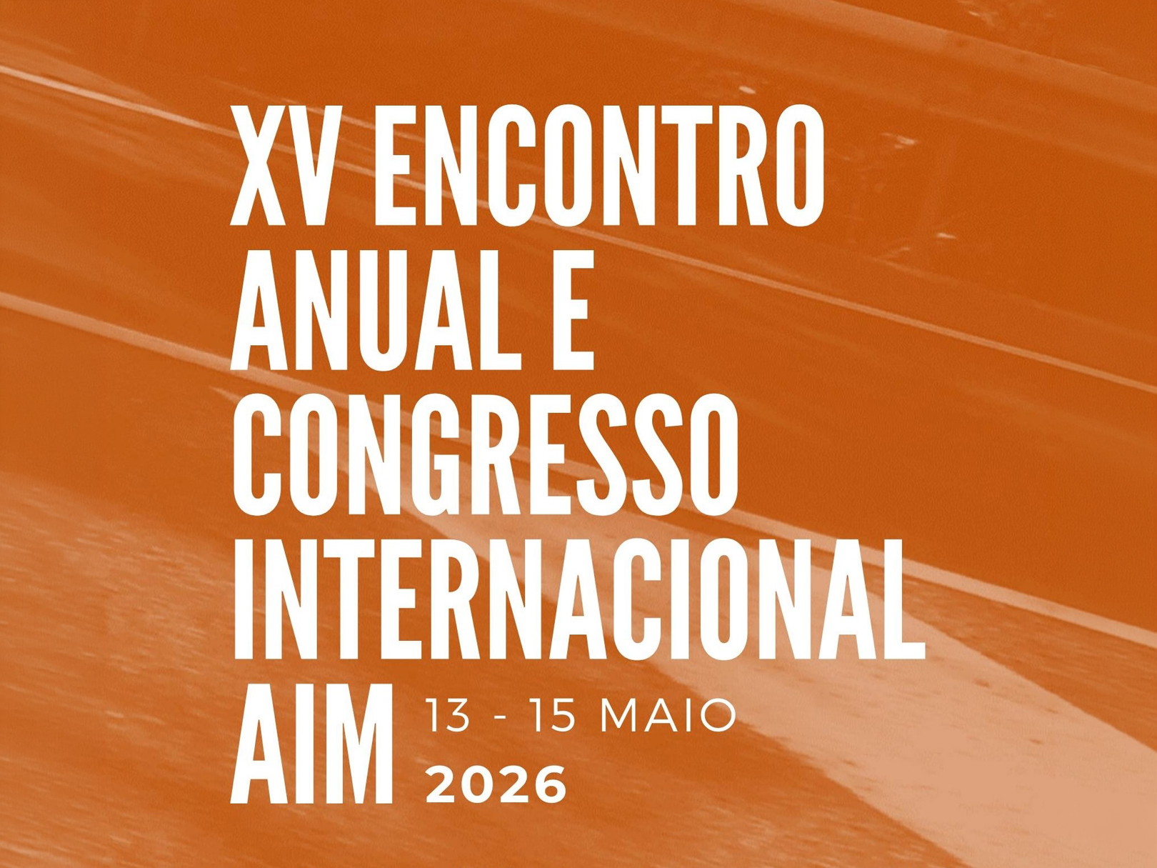 CIAC researchers participate in the 15th AIM International Congress in Mirandela
