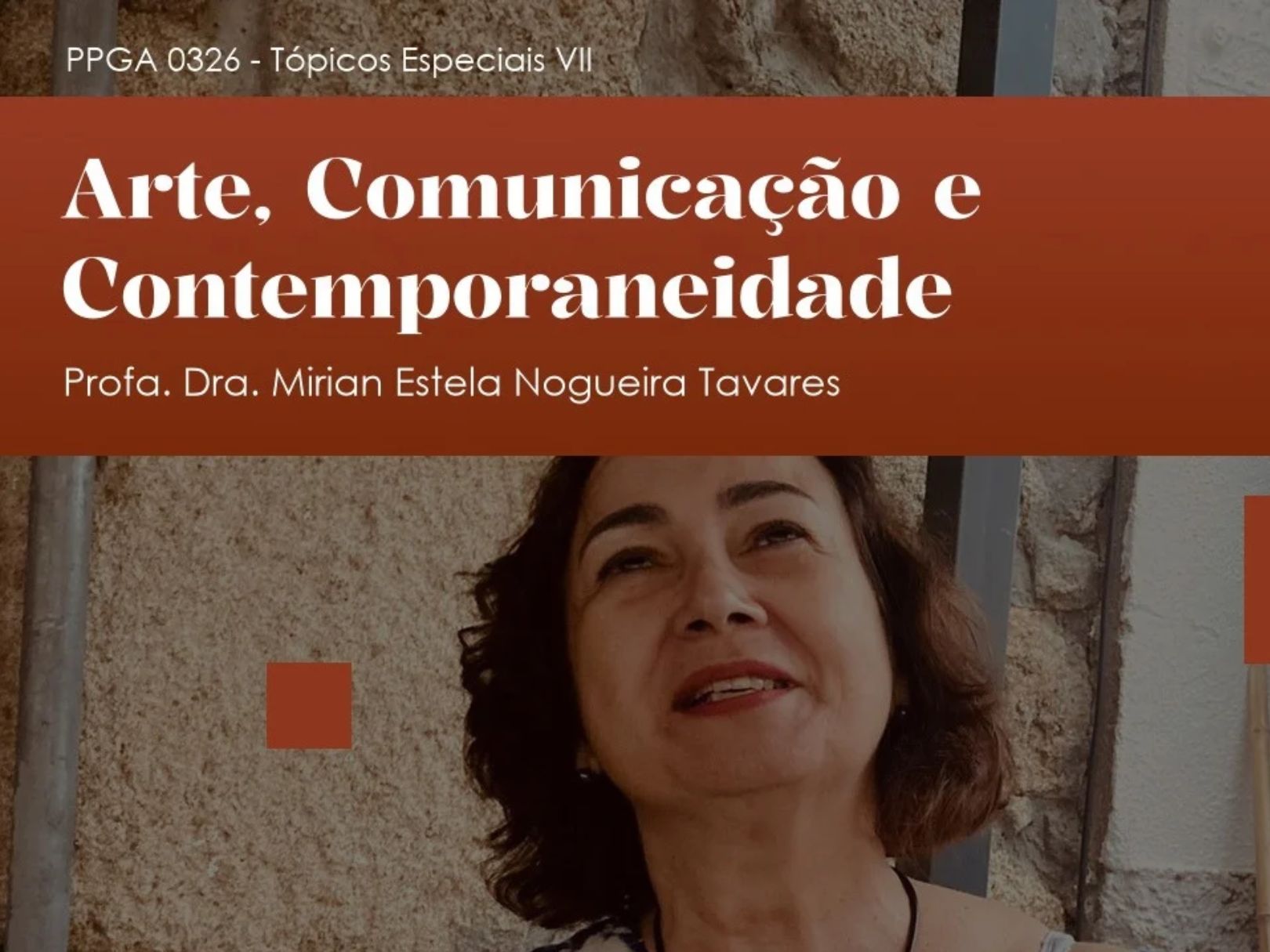 UFES Promove Curso de Pós-Graduação “Arte, Comunicação e Contemporaneidade” com a Profa. Mirian Tavares