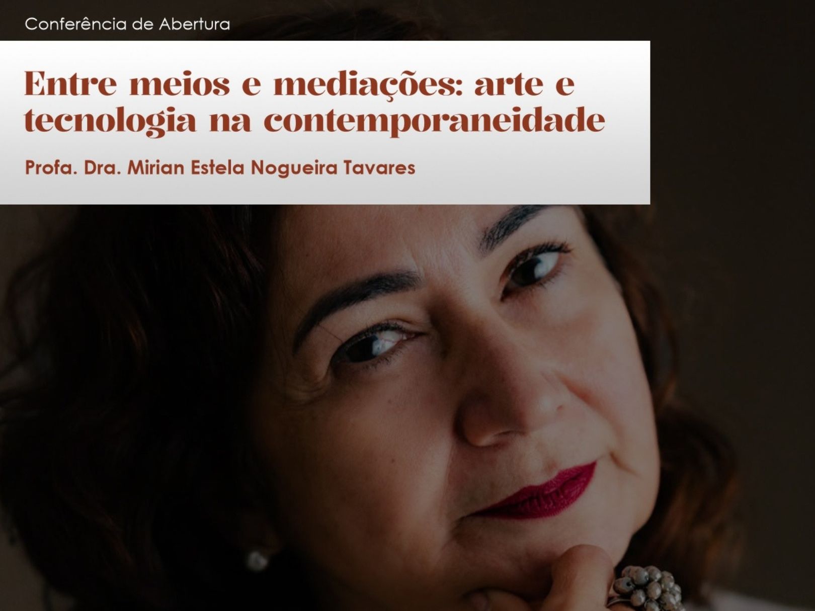 CIAC na UFES: Conferência de Abertura Aborda Arte e Tecnologia na Contemporaneidade